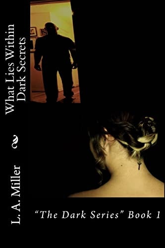 What Lies Within Dark Secrets Adult Romance, Erotica