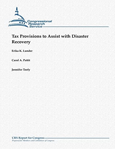 Tax Provisions to Assist with Disaster Recovery