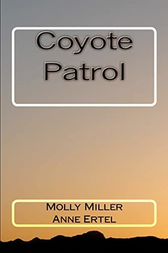 Coyote Patrol