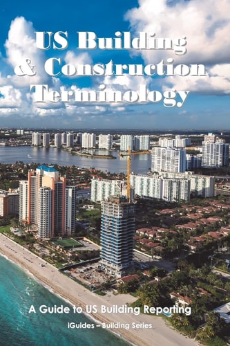 US Building and Construction Terminology A Guide to US Building Reporting