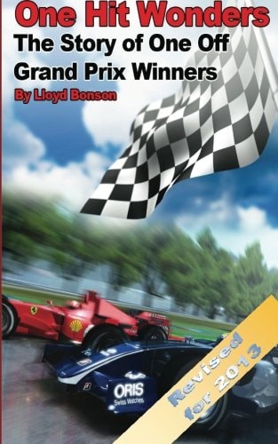 One Hit Wonders The Story of One Off Grand Prix Winners