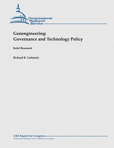 Geoengineering Governance and Technology Policy