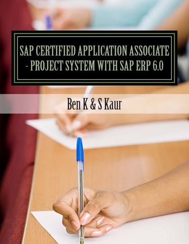 SAP Certified Application Associate - Project System with SAP ERP 6. 0