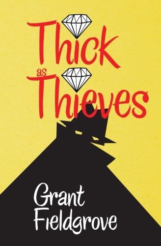 Thick As Thieves