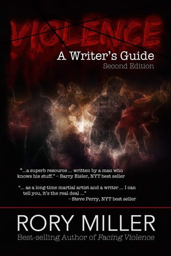 Violence A Writer's Guide