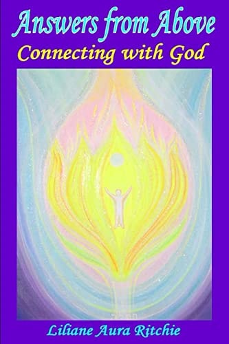 Answers from Above Connecting with God
