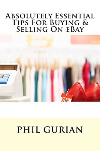 Absolutely Essential Tips for Buying and Selling on EBay