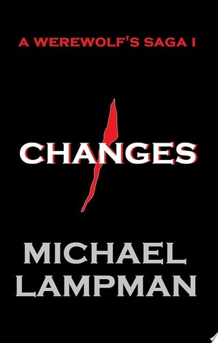 Changes a Werewolf's Saga
