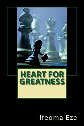 Heart For Greatness