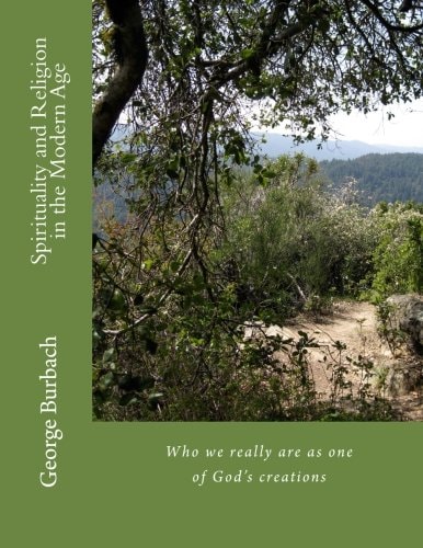 Spirituality and Religion in the Modern Age