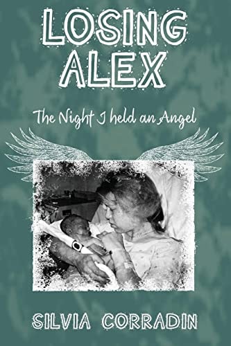 Losing Alex The Night I Held An Angel