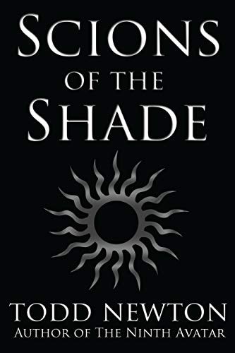 Scions of the Shade