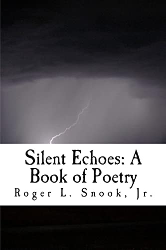 Silent Echoes A Book of Poetry