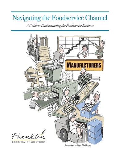 Navigating the Foodservice Channel A Guide to Understanding the Foodservice Business