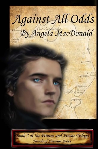 Against All Odds Book 2 of Princes and Priests Trilogy