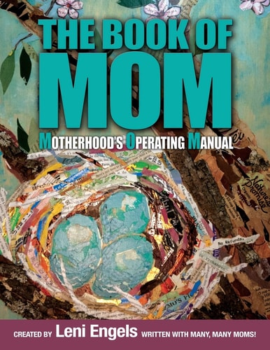 The Book of MOM Motherhood's Operating Manual