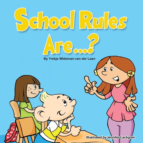School Rules Are... ?