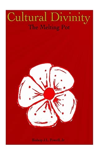 Cultural Divinity The Melting Pot
