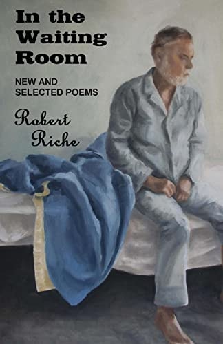 In the Waiting Room New and Selected Poems
