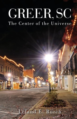 Greer SC The Center of the Universe