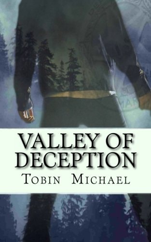Valley of Deception Jake Mathews, U. S. Marshal Series