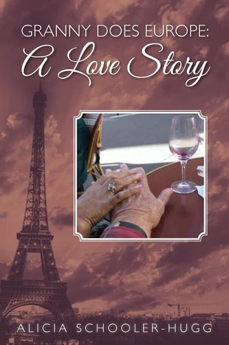 Granny Does Europe A Love Story