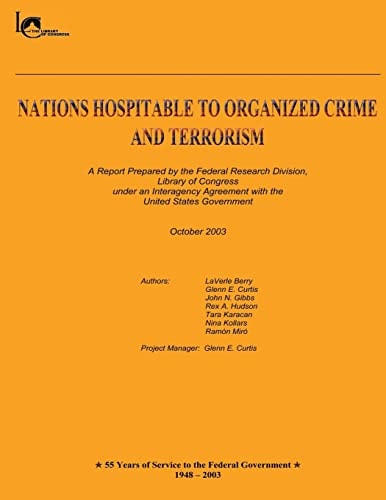 Nations Hospitable to Organized Crime and Terrorism A Report Prepared by the Federal Research Division,
