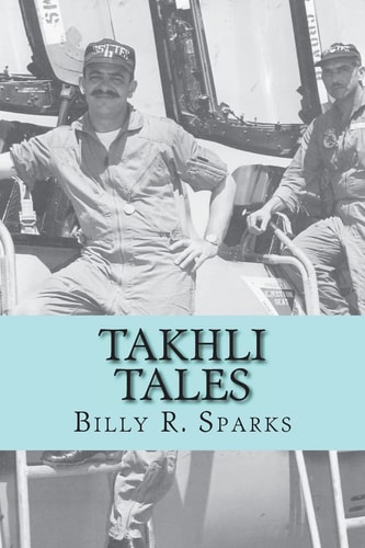Takhli Tales And Other Stories