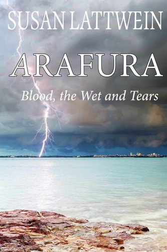 Arafura Blood, the Wet and Tears