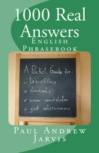 1000 Real Answers English Phrasebook