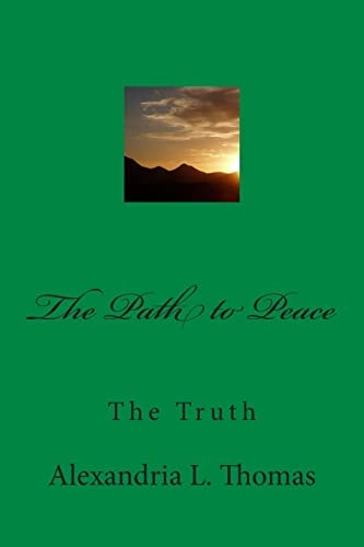 The Path to Peace The Truth