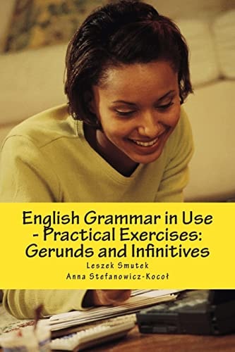 English Grammar in Use - Practical Exercises Gerunds and Infinitives