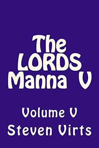 The LORDS Manna V Volume V