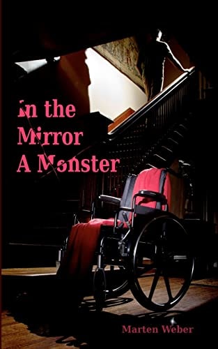 In the Mirror a Monster