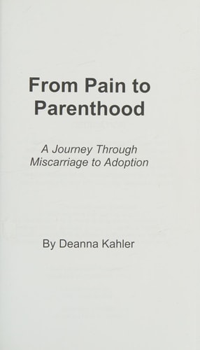 From Pain to Parenthood A Journey Through Miscarriage to Adoption