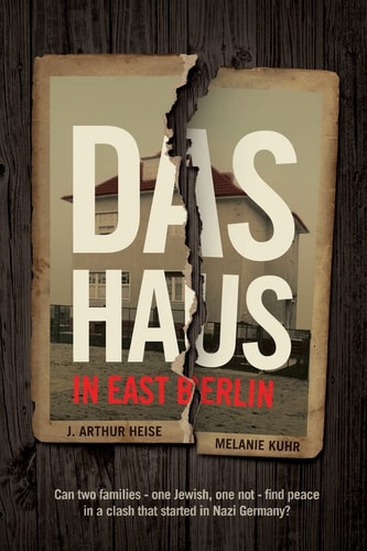 Das Haus - In East Berlin Can Two Families - One Jewish, One Not - Find Peace in a Clash That Started in Nazi Germany?