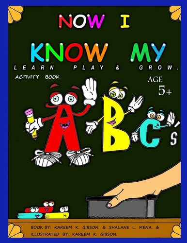 Now i Know My Abcs Childrens Learning Book