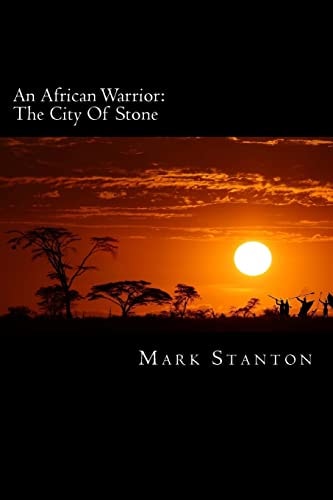 An African Warrior City Of Stone