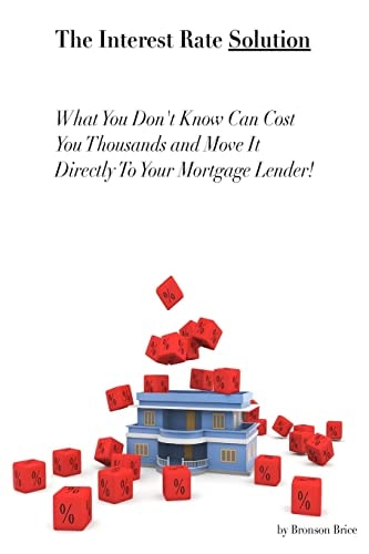 Interest Rate Solution What You Don't Know Will Cost You Thousands