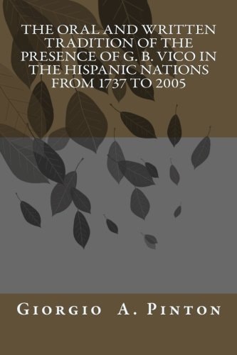 The Oral and Written Tradition of the Presence of G. B. Vico in the Hispanic Nat