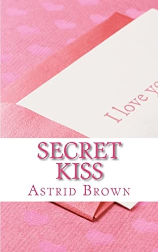 Secret Kiss Love and Erotic Verse