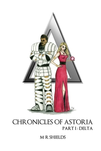 Chronicles of Astoria Part I Delta