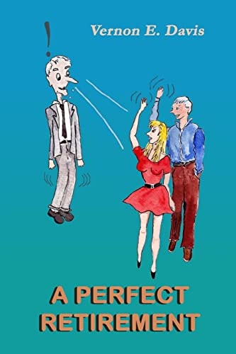 A Perfect Retirement
