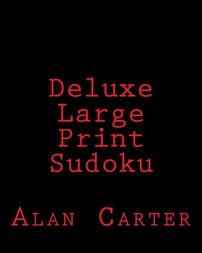 Deluxe Large Print Sudoku Fun, Large Print Sudoku Puzzles