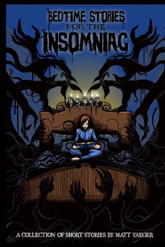 Bedtime Stories for the Insomniac