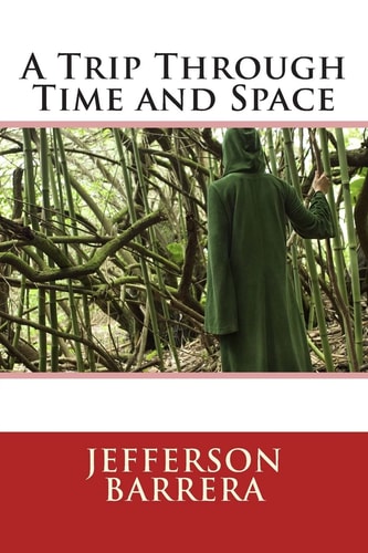 A Trip Through Time and Space