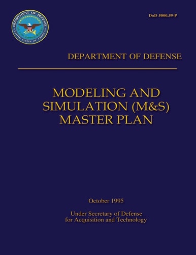 Modeling and Simulation (M&S) Master Plan Department of Defense