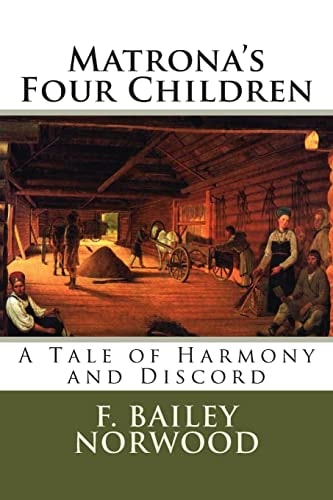 Matrona's Four Children A Tale of Harmony and Discord