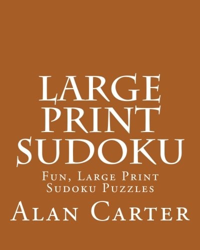 Large Print Sudoku Fun, Large Print Sudoku Puzzles