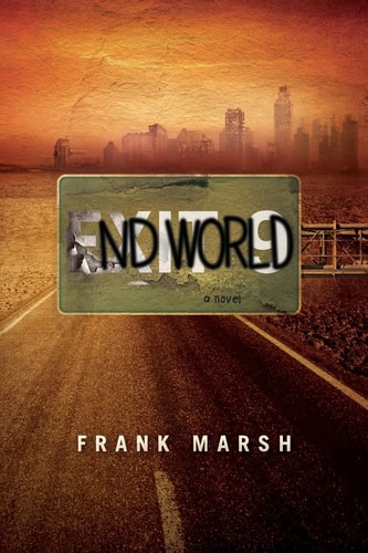 Endworld - A Novel